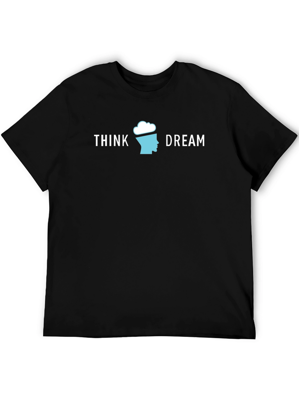 Think Dream Graphic T-Shirt - Creative Mindset Tee