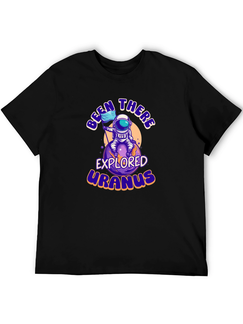 Been There Explored Uranus Graphic Tee
