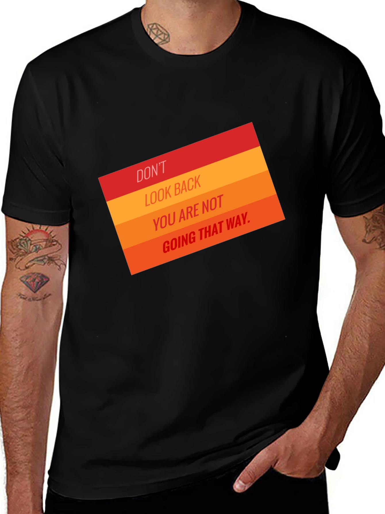 Motivational T-Shirt: Dont Look Back