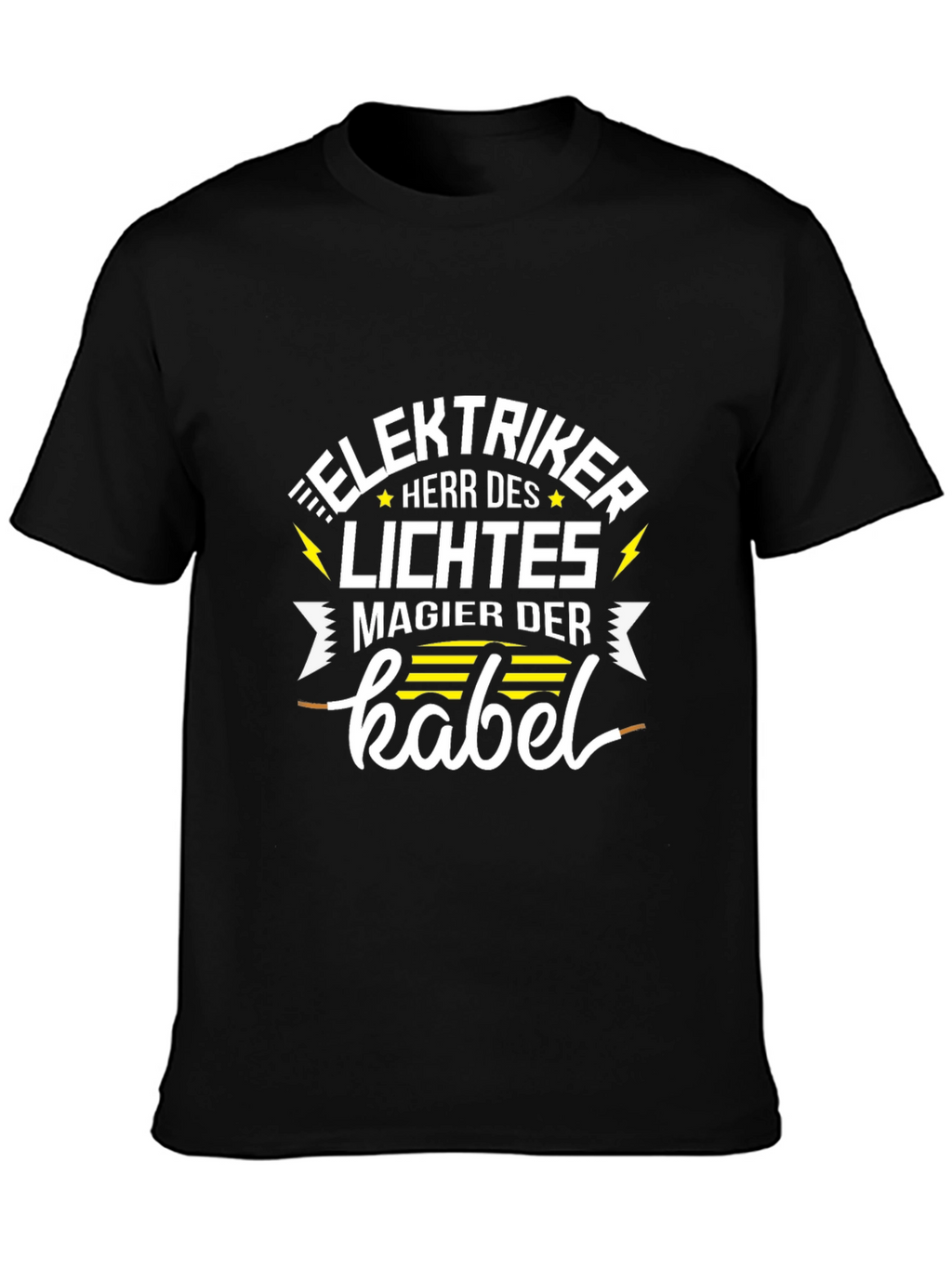 Electrician Herr Des Lichtes T-Shirt