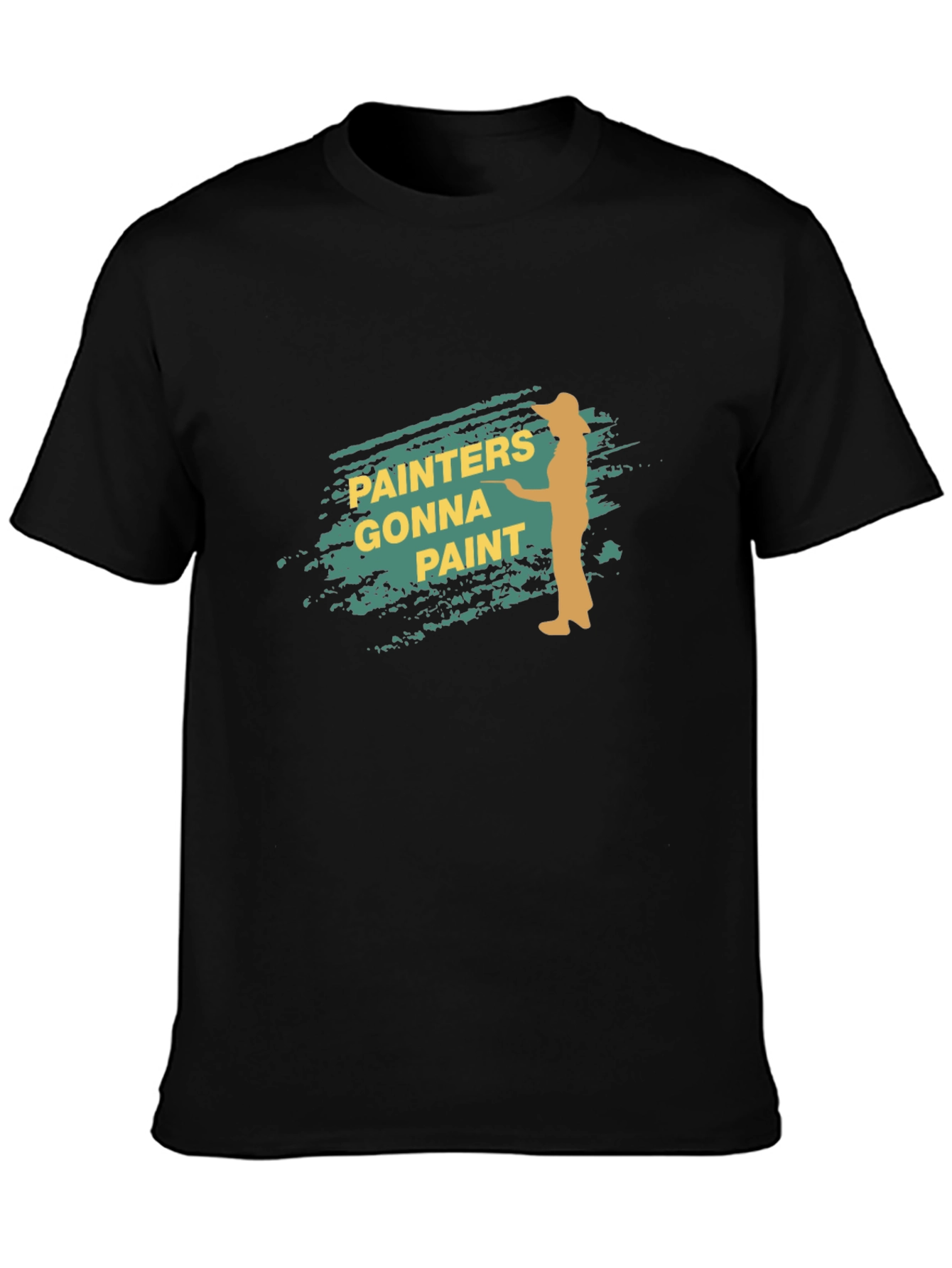 Painters Gonna Paint Black T-Shirt