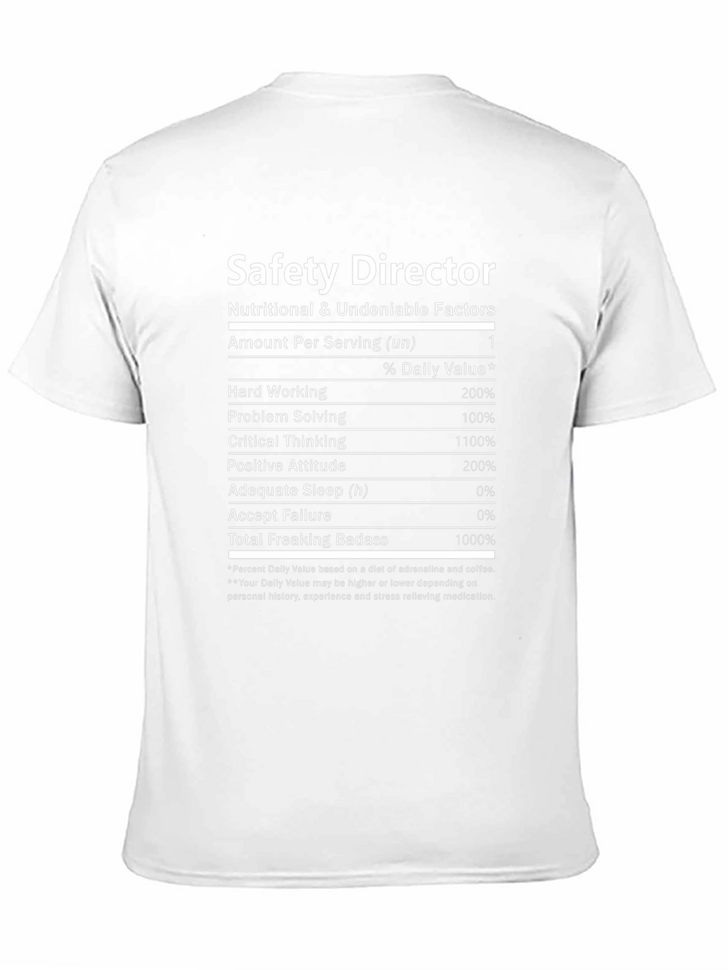 Safety Director Nutritional Facts T-Shirt