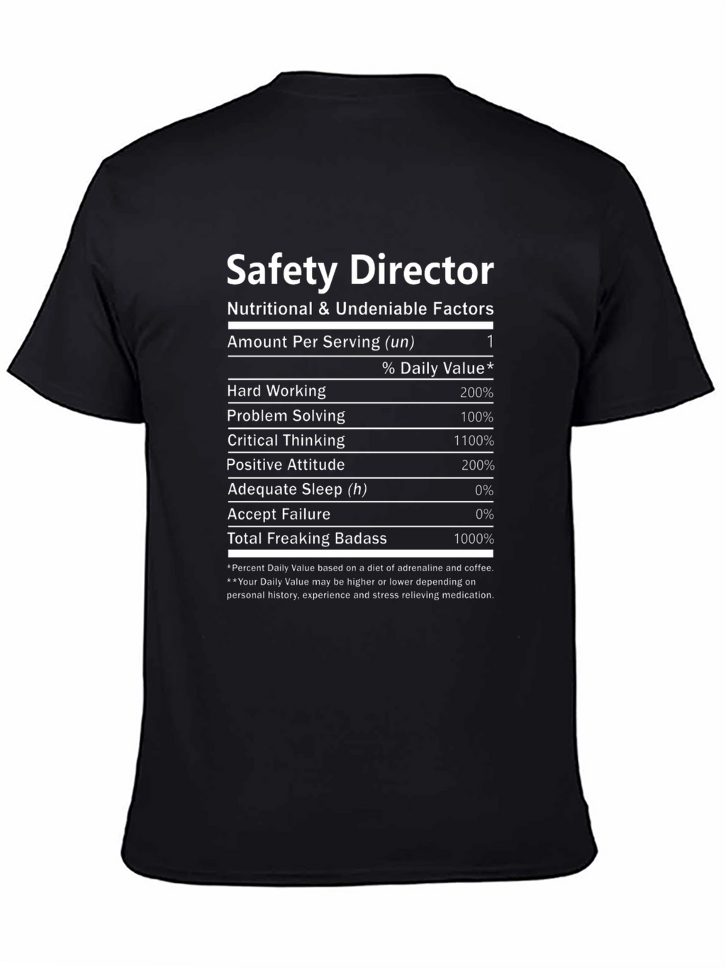 Safety Director Nutritional Facts T-Shirt