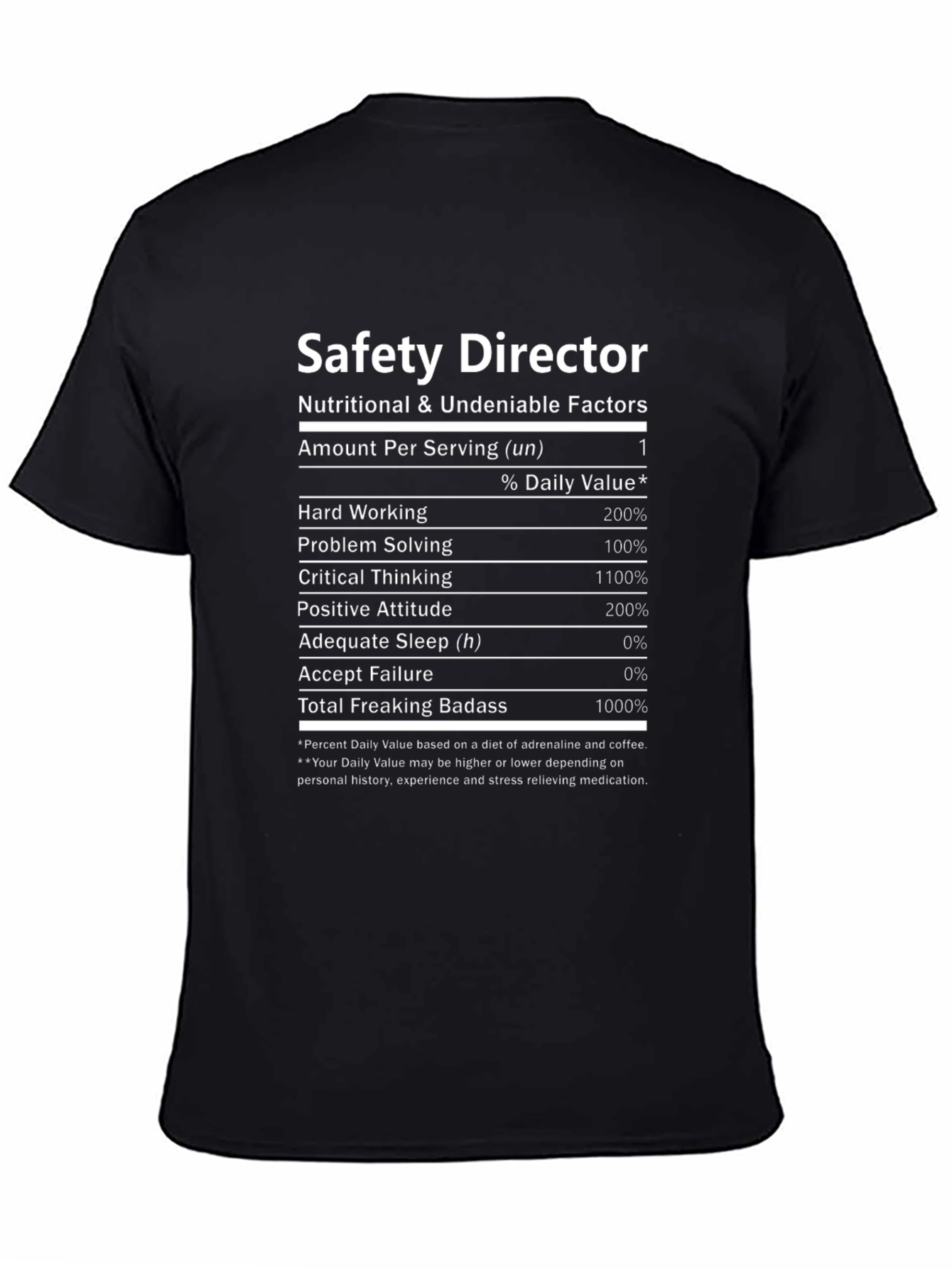 Safety Director Nutritional Facts T-Shirt