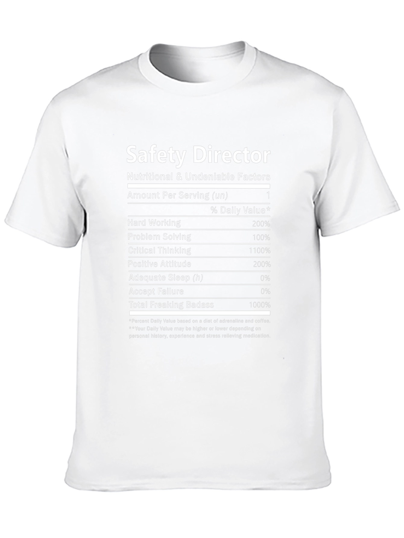 Safety Director Nutritional Facts T-Shirt
