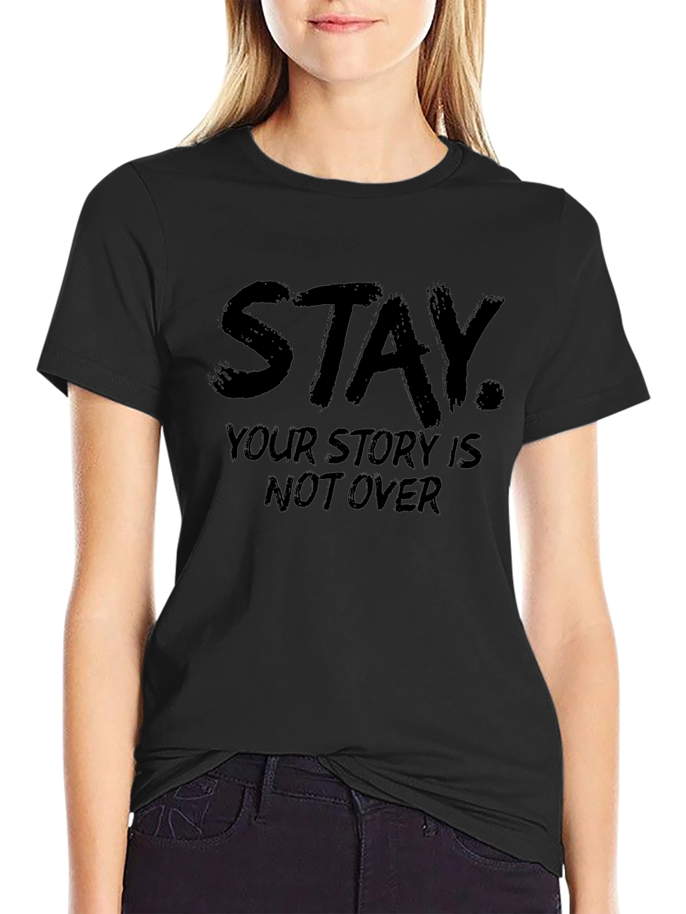 Stay Your Story Is Not Over Graphic Tee