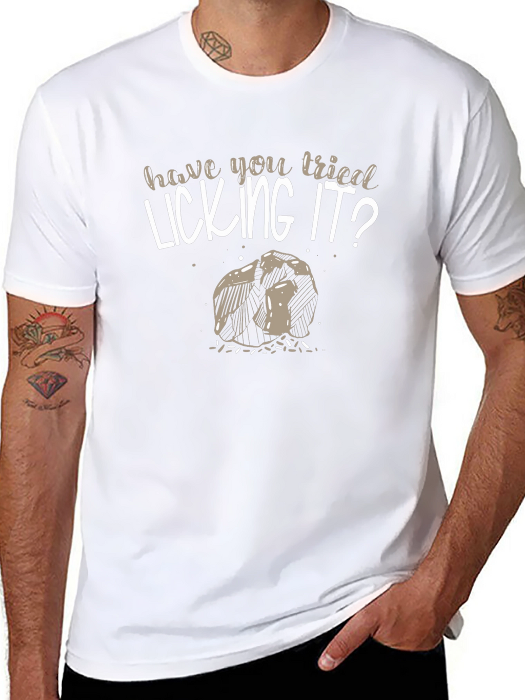 Have You Tried Licking It? Novelty Graphic T-Shirt
