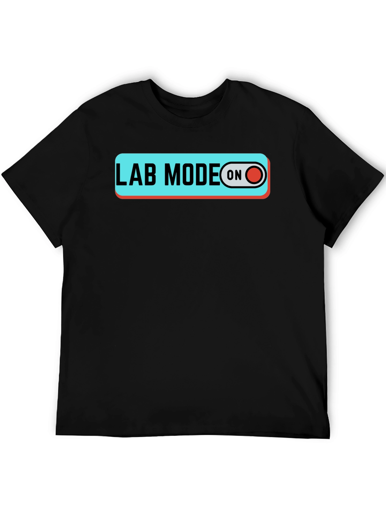Lab Mode On T-Shirt Science Shirt Lab Shirt