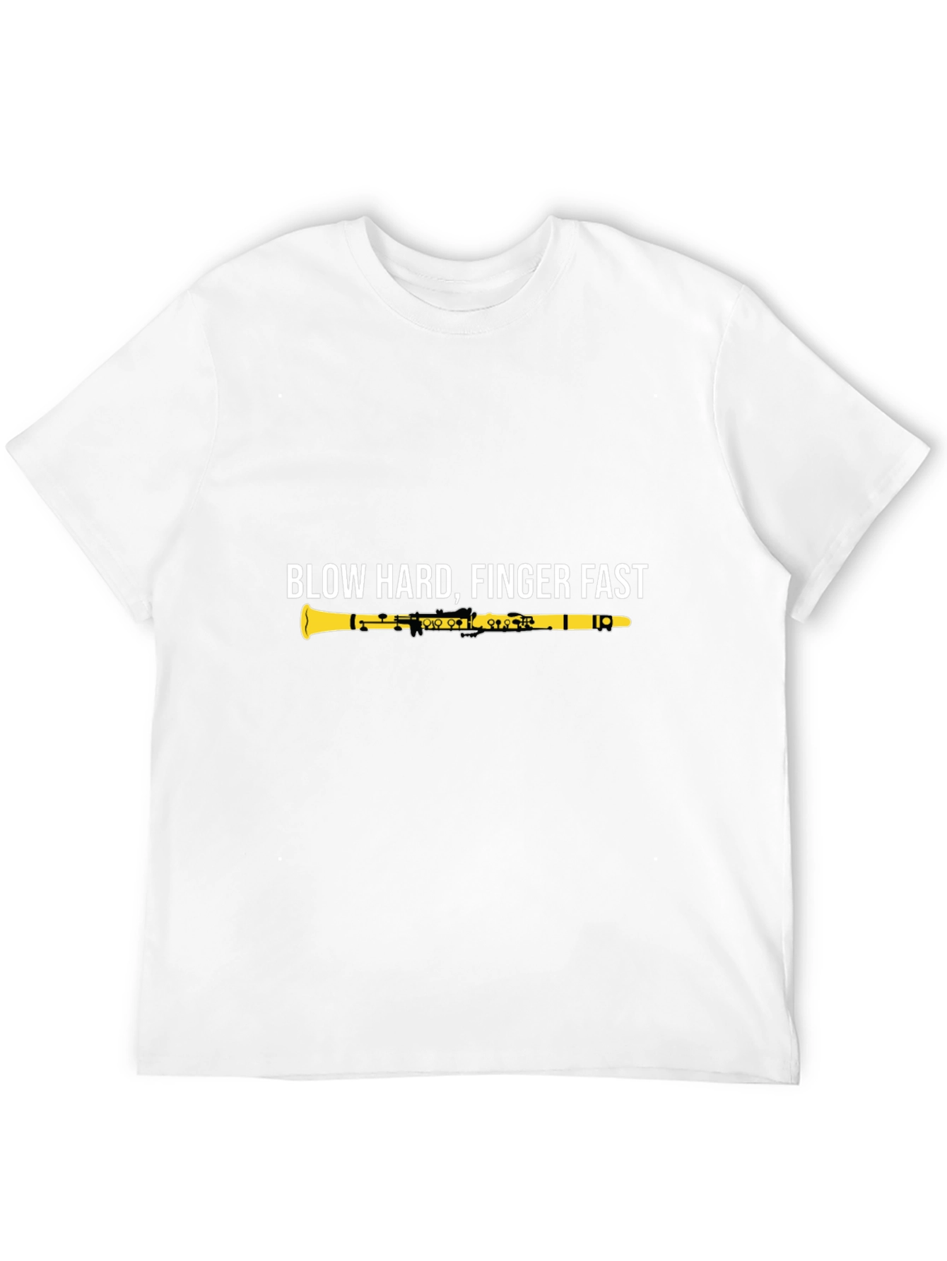 Blow Hard Finger Fast Clarinet Graphic Tee