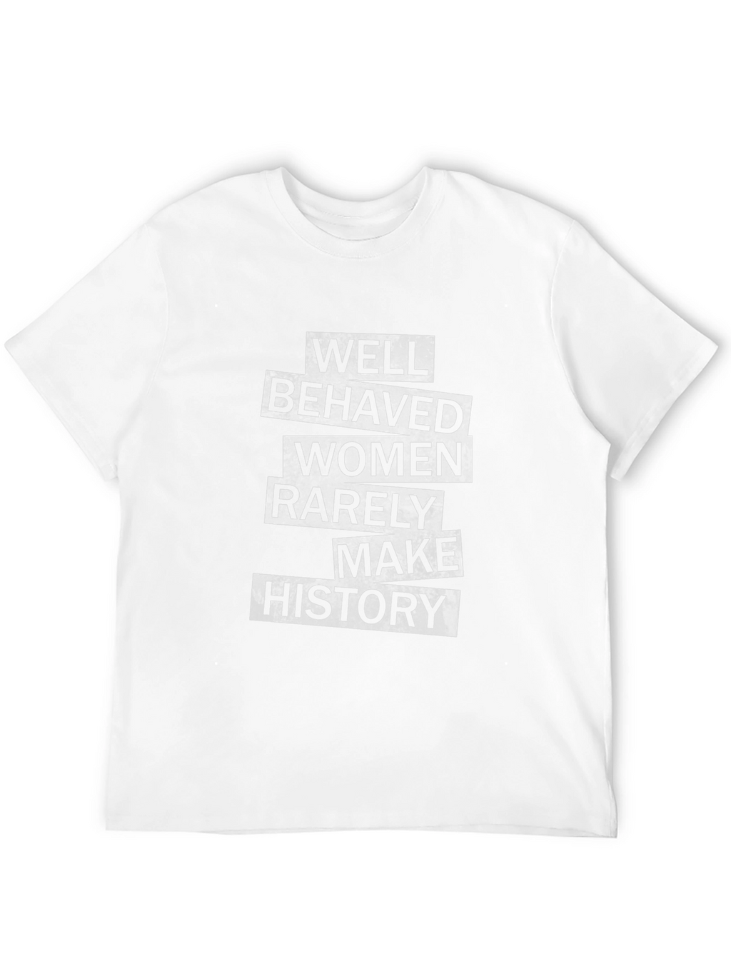 Well Behaved Women History Tee