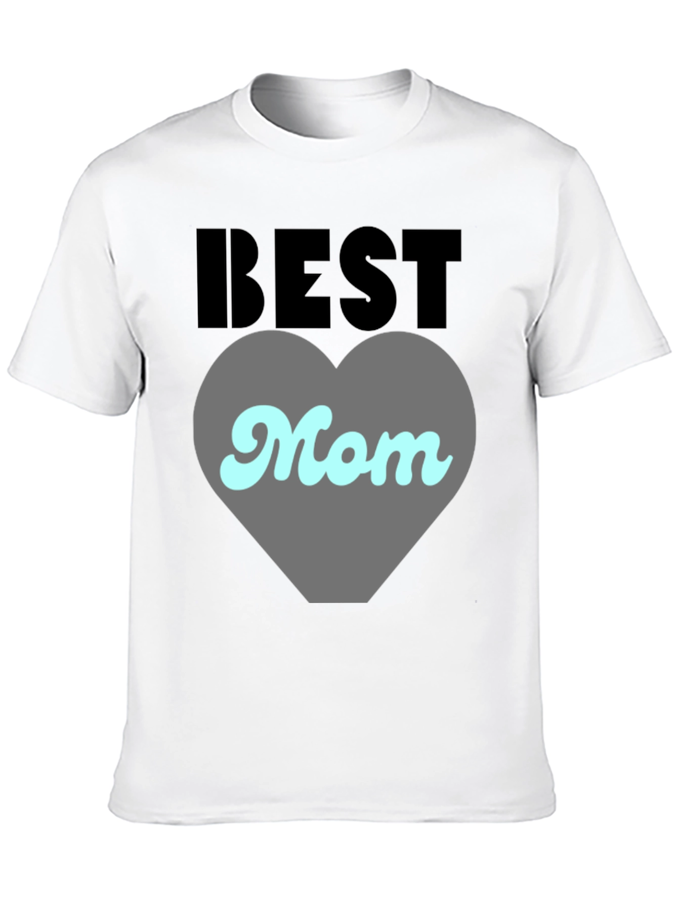 Best Mom Ever Graphic Tee - Perfect Gift