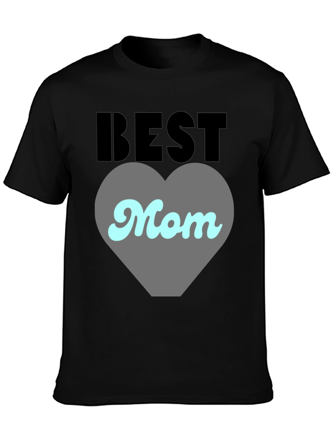 Best Mom Ever Graphic Tee - Perfect Gift