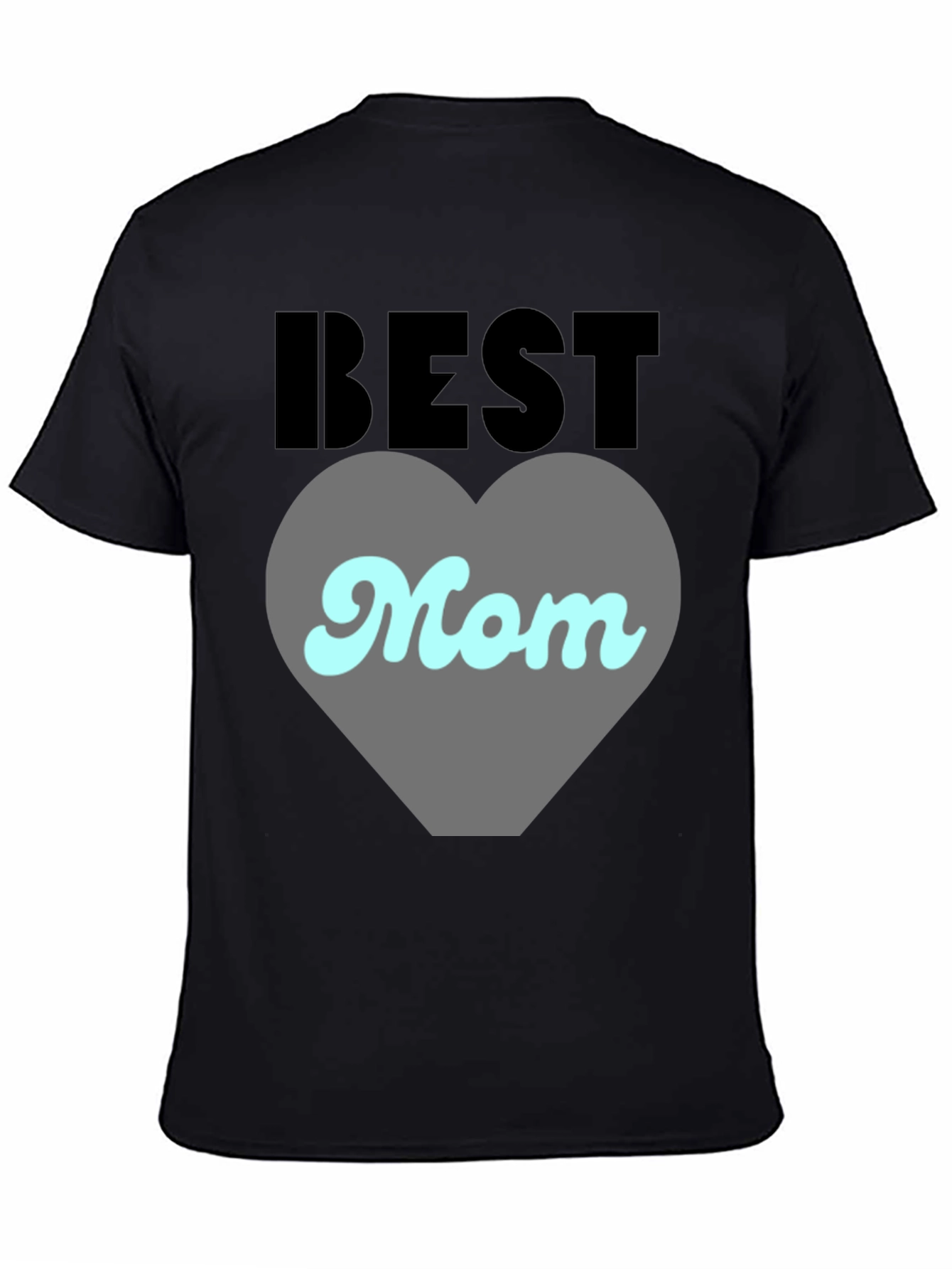 Best Mom Ever Graphic Tee - Perfect Gift