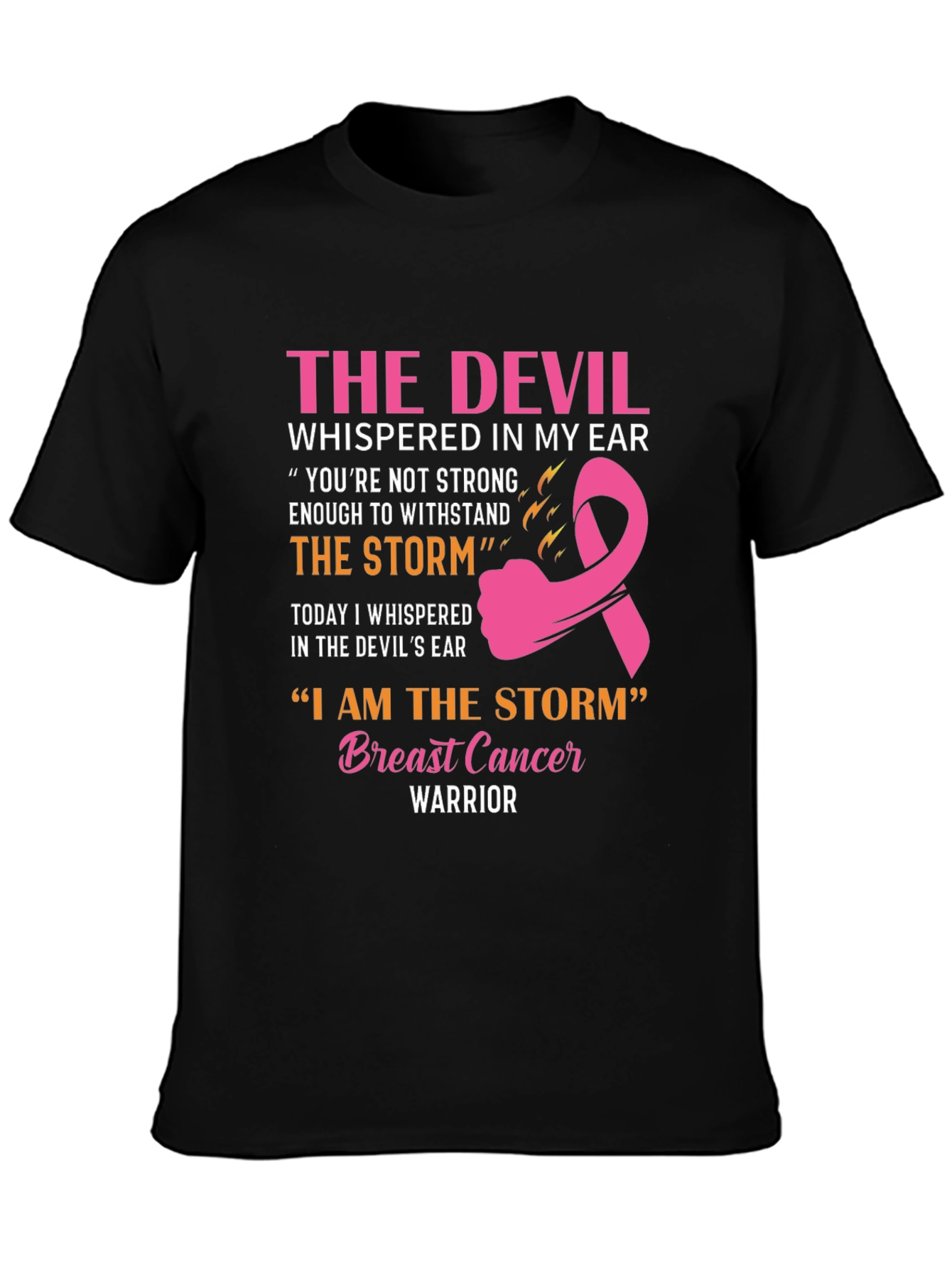 Breast Cancer Warrior T-Shirt: The Devil & The Storm