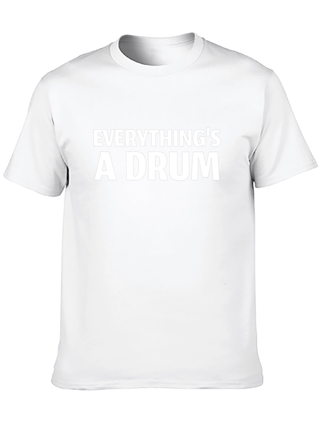 Everythings a Drum Black T-Shirt