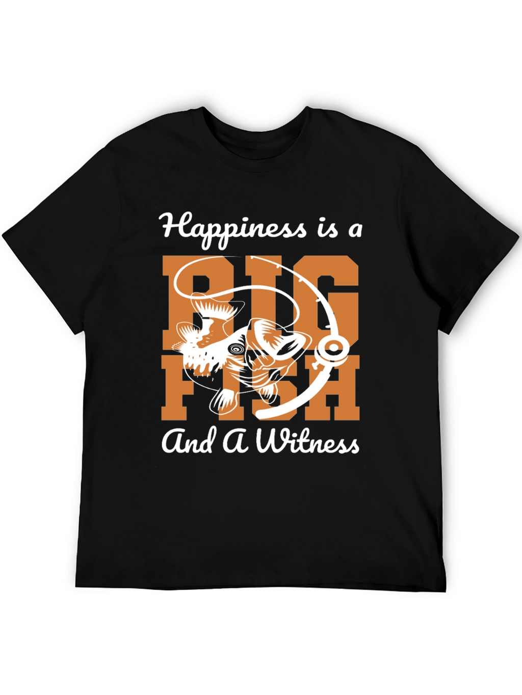 Fishing T-Shirt: Big Fish & A Witness