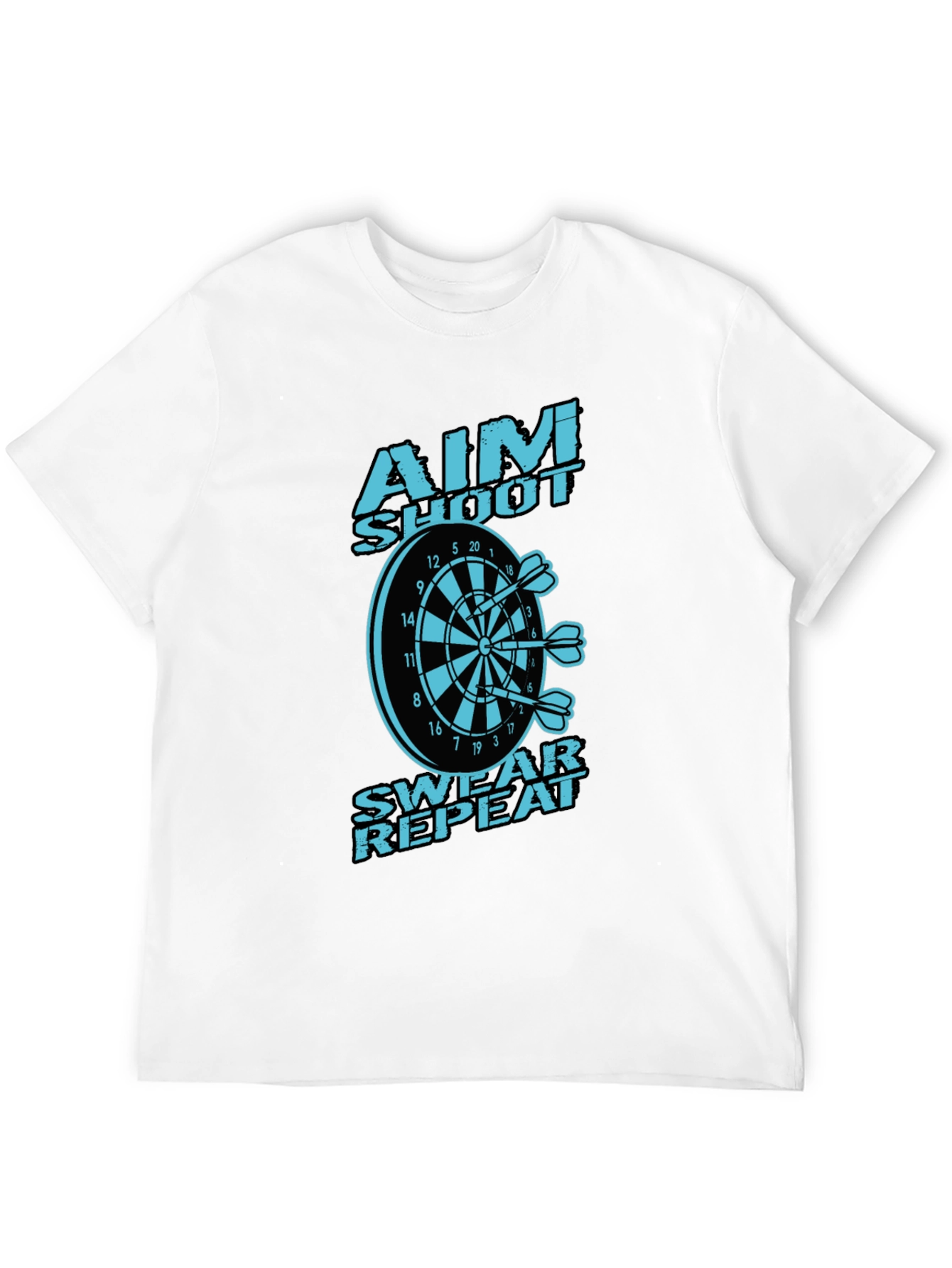 Aim Shoot Swear Repeat Dart T-Shirt
