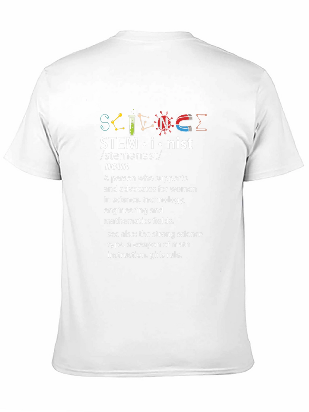 STEMinist T-Shirt - Women in STEM Support