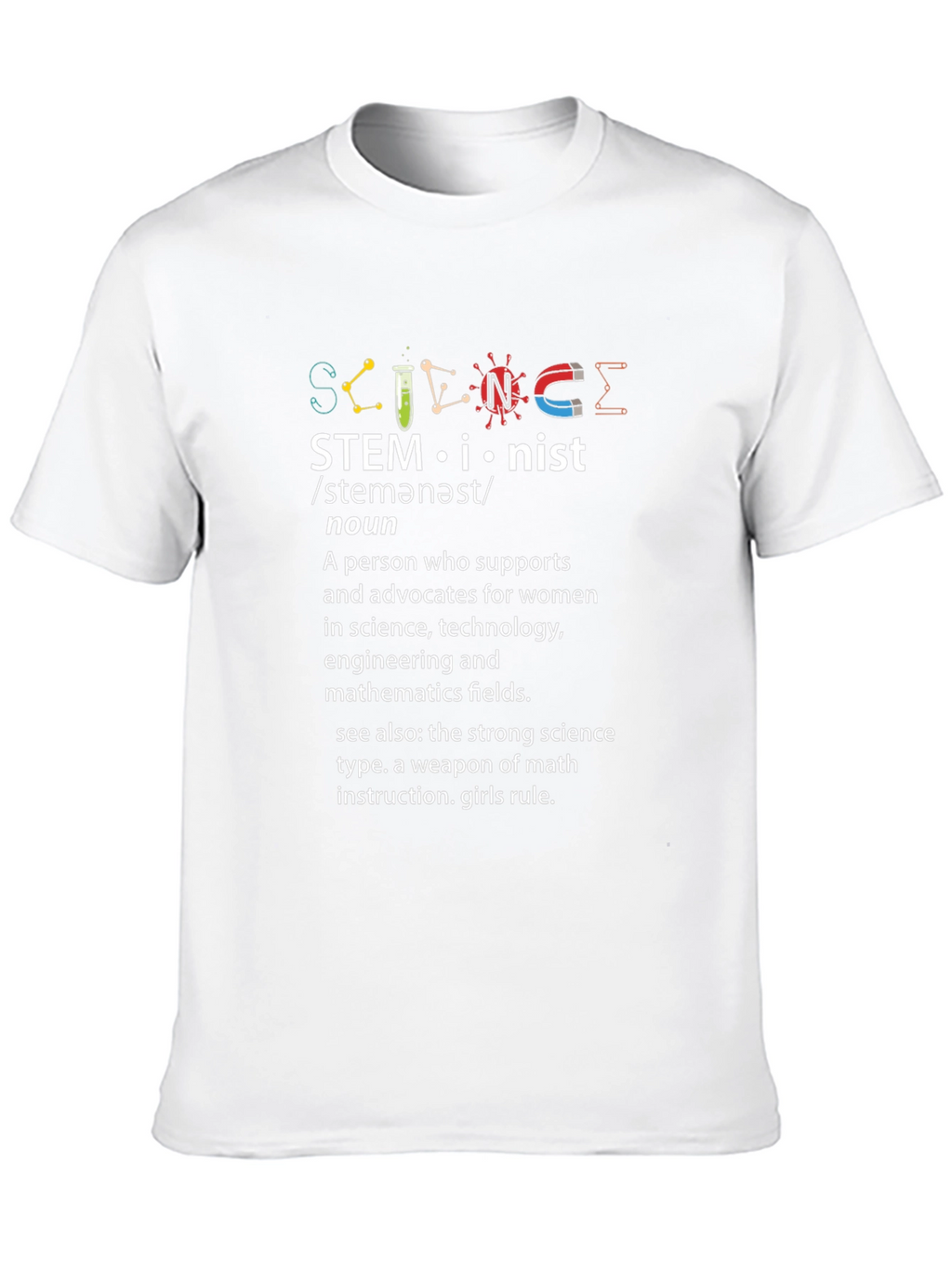 STEMinist T-Shirt - Women in STEM Support