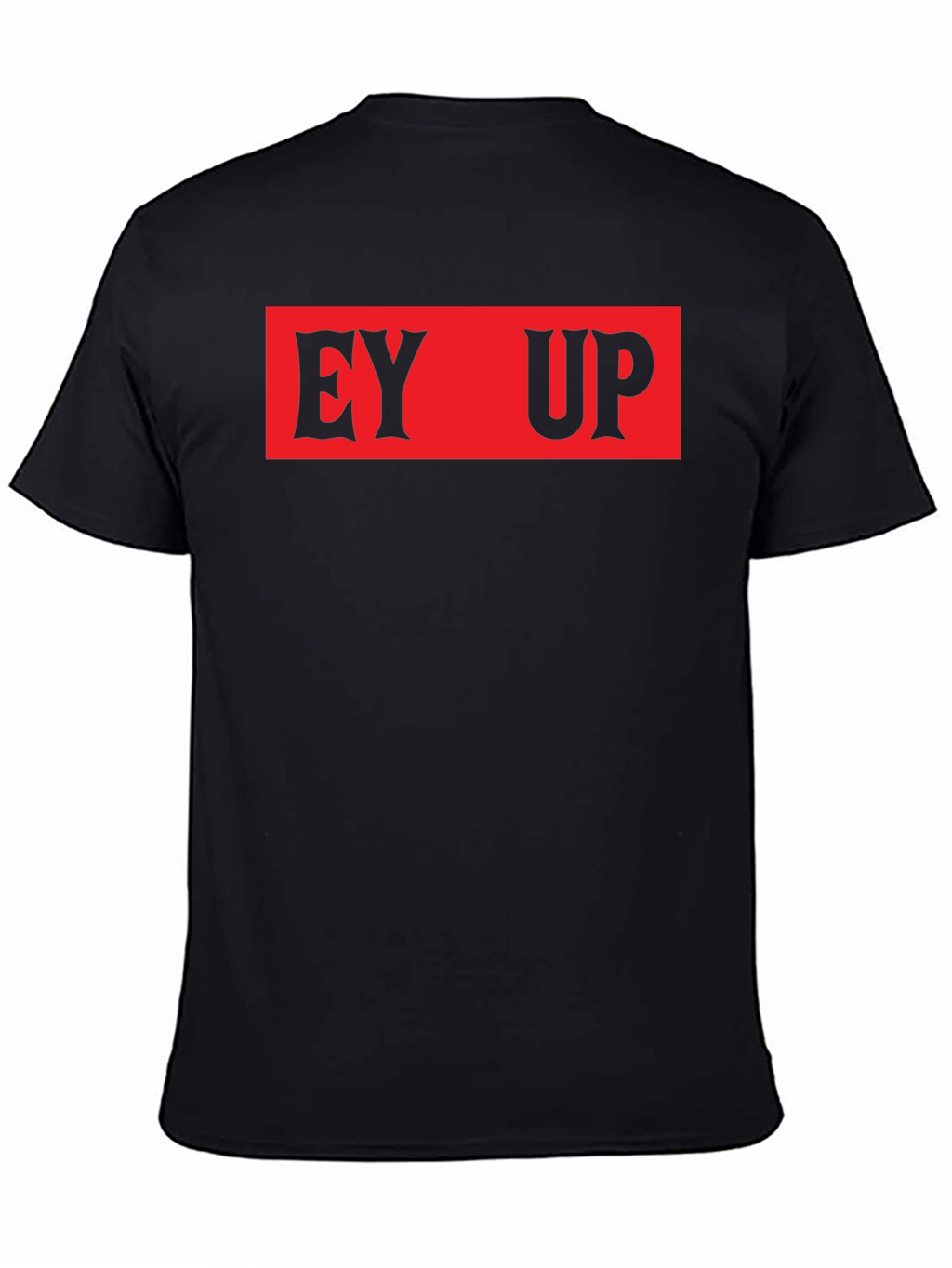 EY UP Black Graphic Tee