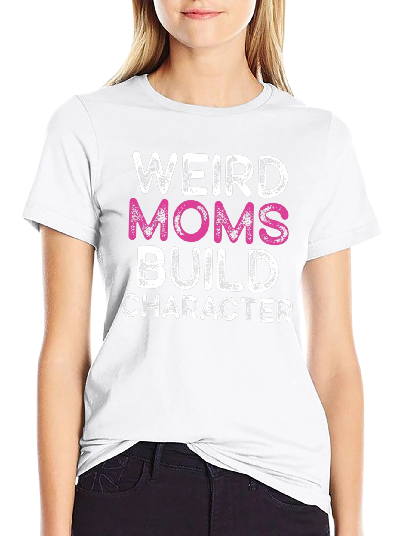 Weird Moms Build Character Graphic T-Shirt