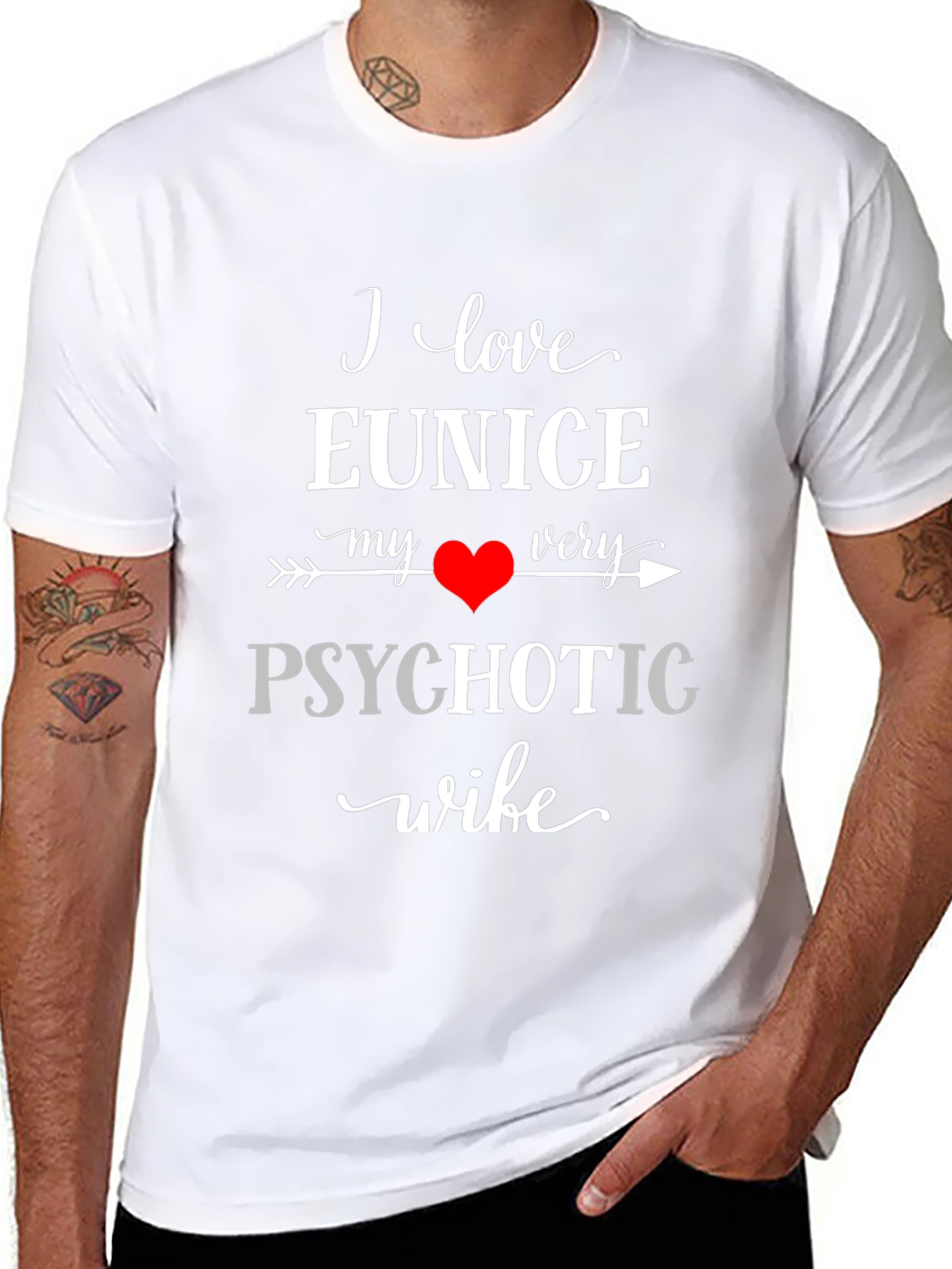 I Love My Psychotic Wife Black Graphic T-Shirt