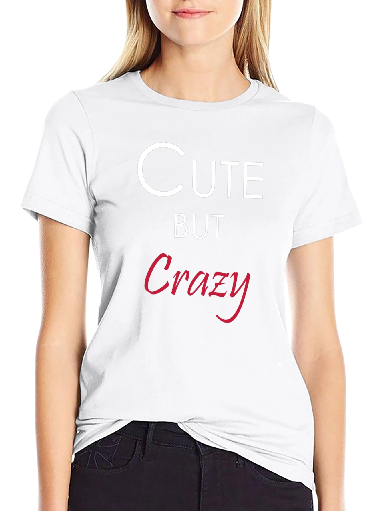 Cute But Crazy Black Graphic Tee Shirt