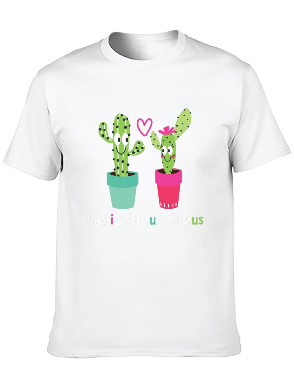 Cacti + Cactu = Cactus T-Shirt