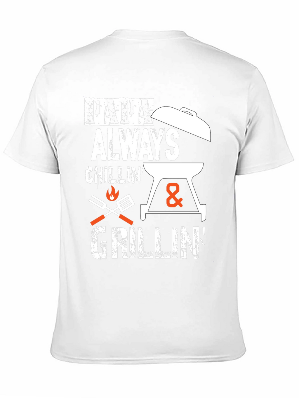Papa Always Chillin & Grillin Black Graphic T-Shirt