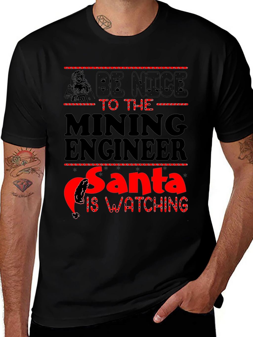 Mining Engineer Santa T-Shirt - Be Nice Holiday Tee