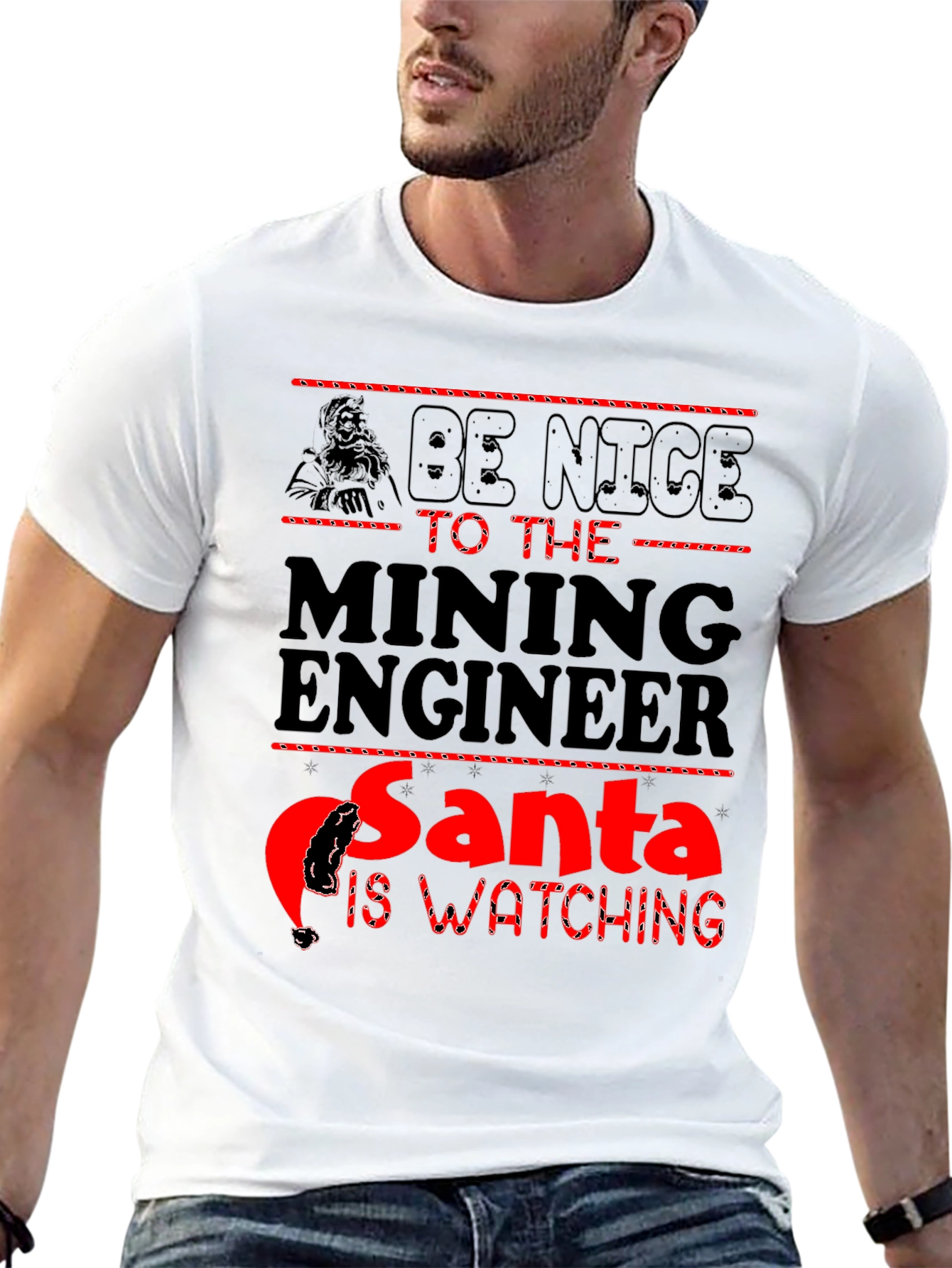 Mining Engineer Santa T-Shirt - Be Nice Holiday Tee