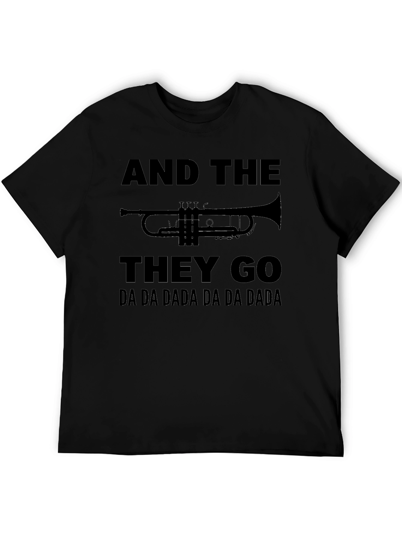 And The Trumpets They Go T-Shirt