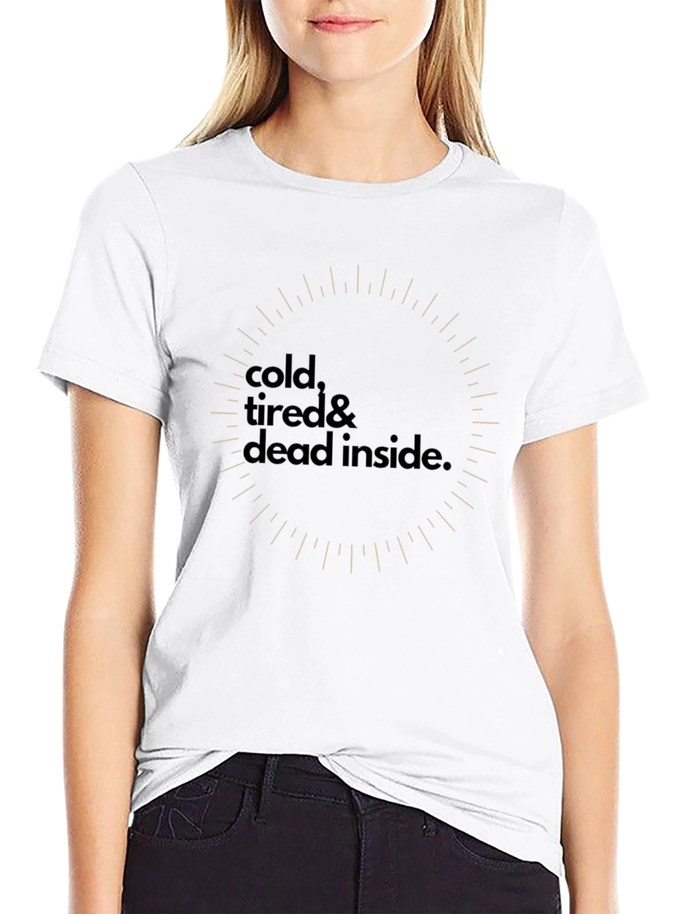 Cold Tired Dead Inside Graphic Tee