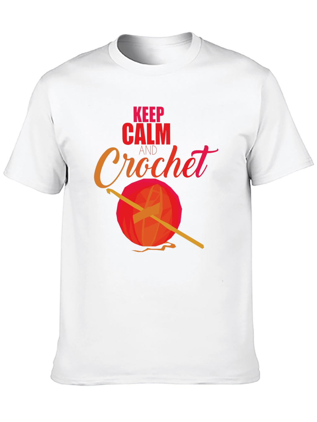 Keep Calm and Crochet T-Shirt - Yarn Hook Tee