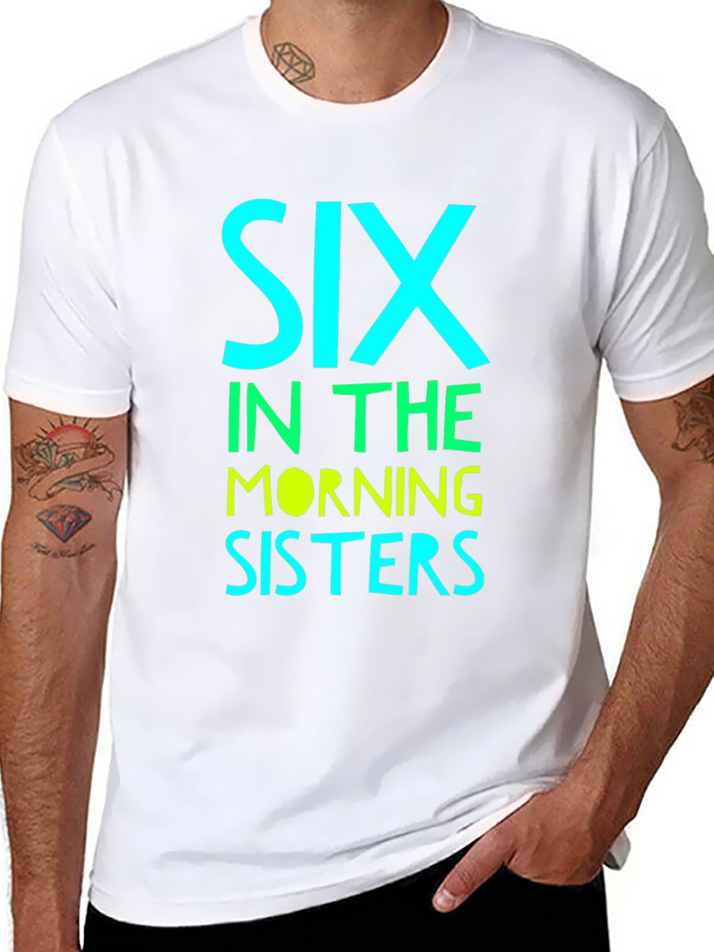 Six in the Morning Sisters T-Shirt