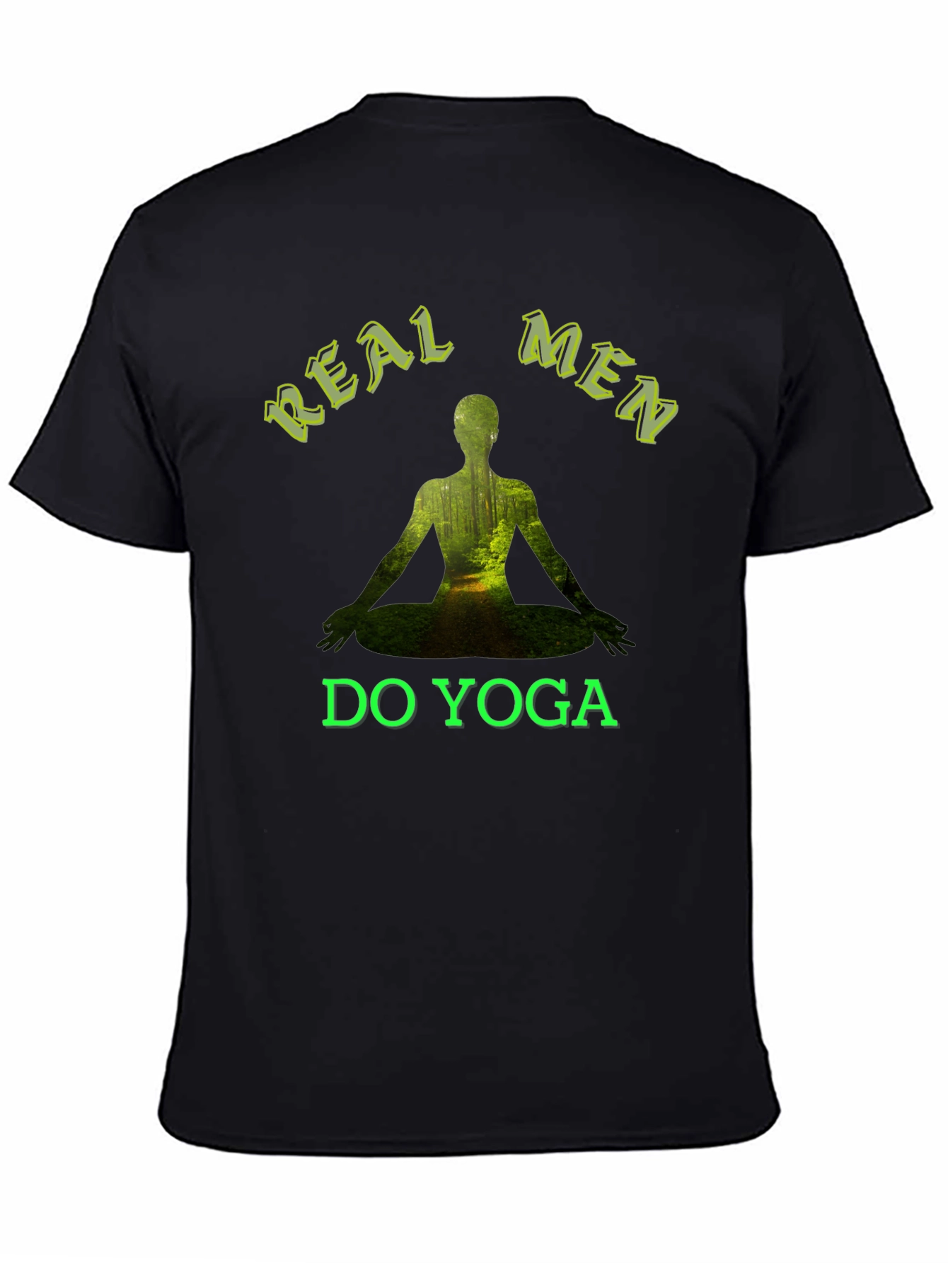 Real Men Do Yoga T-Shirt - Nature Inspired Design
