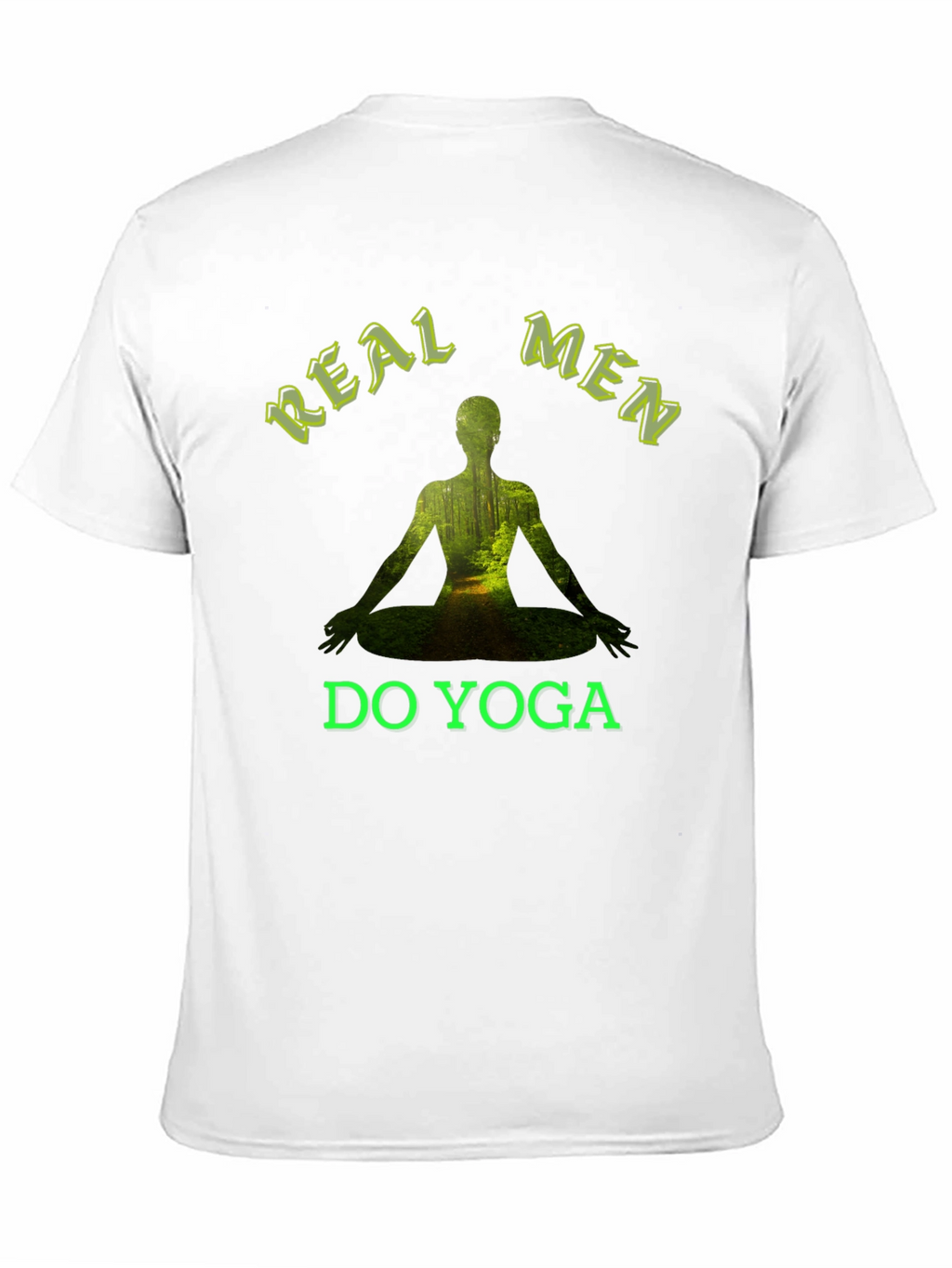 Real Men Do Yoga T-Shirt - Nature Inspired Design