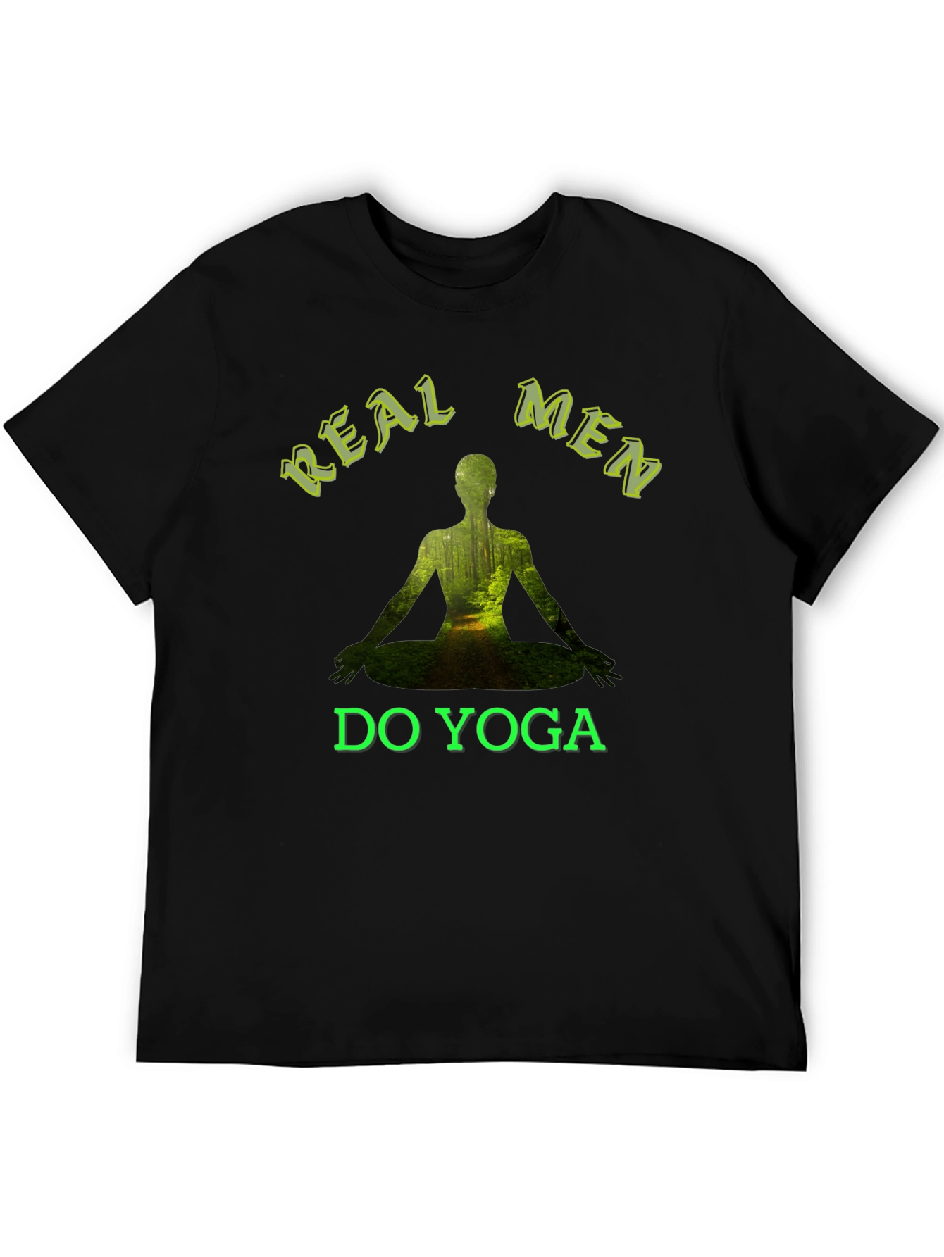 Real Men Do Yoga T-Shirt - Nature Inspired Design