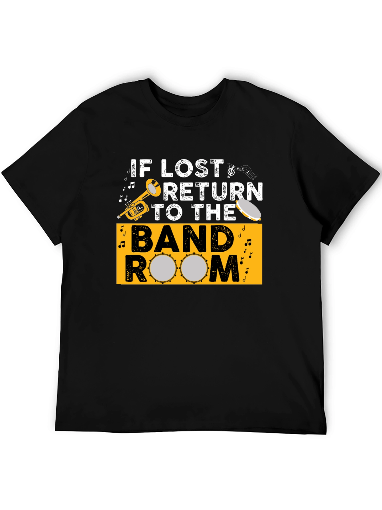 If Lost Return to Band Room Black T-Shirt