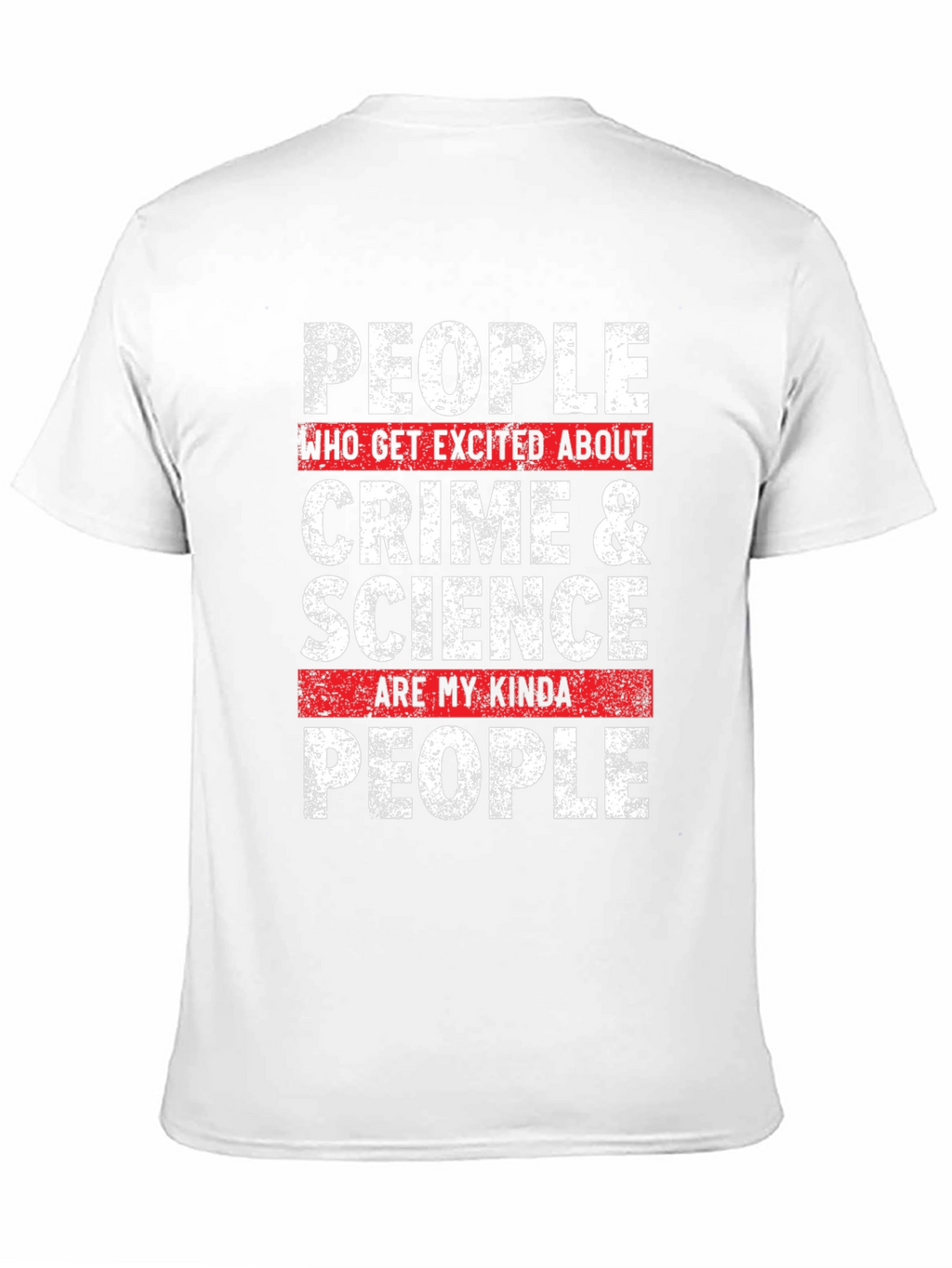 Crime & Science People T-Shirt