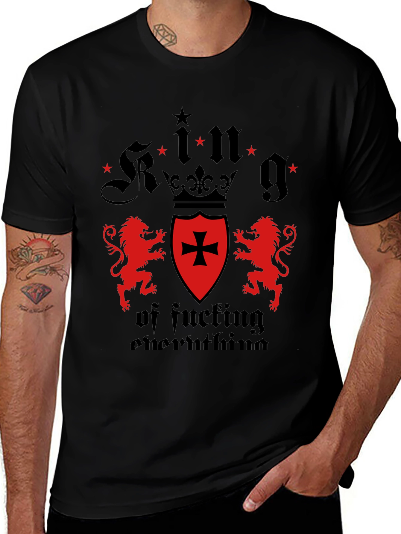 King of Fucking Everything Graphic Tee