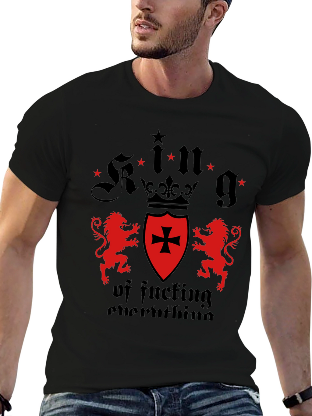 King of Fucking Everything Graphic Tee