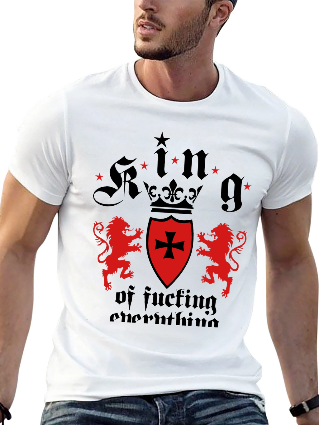 King of Fucking Everything Graphic Tee