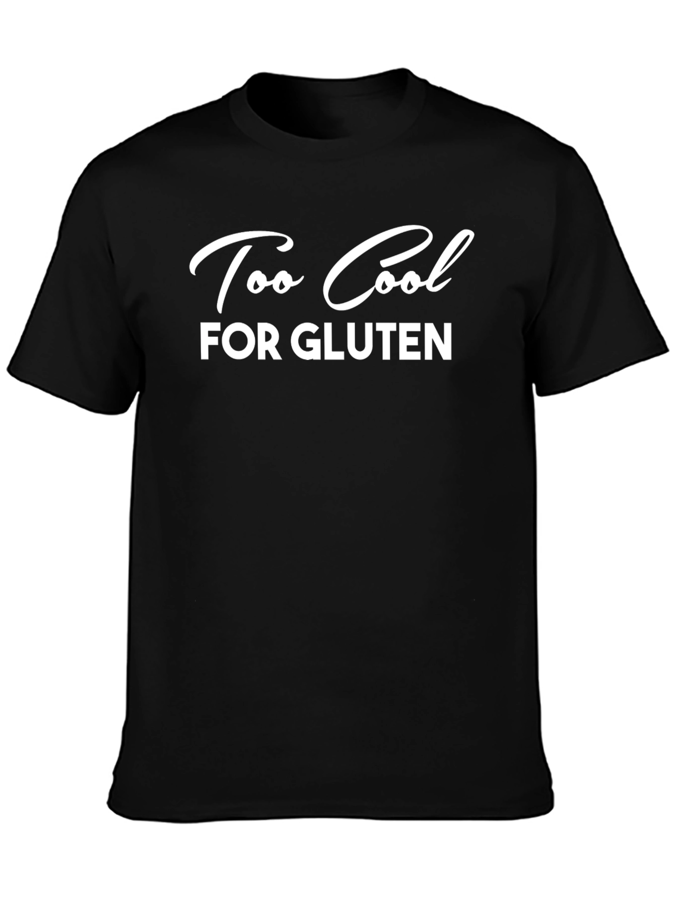 Too Cool For Gluten Black Graphic T-Shirt