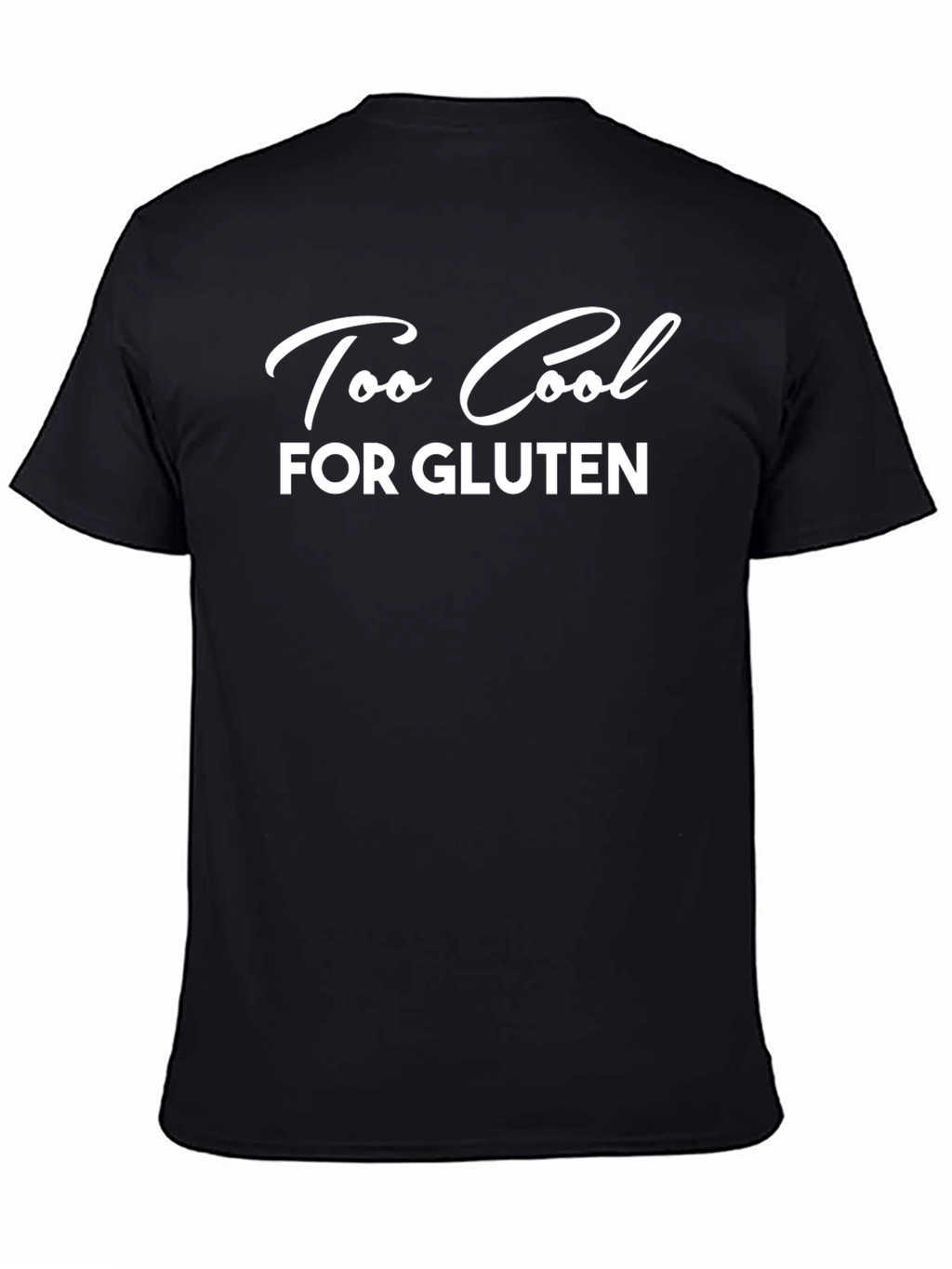 Too Cool For Gluten Black Graphic T-Shirt