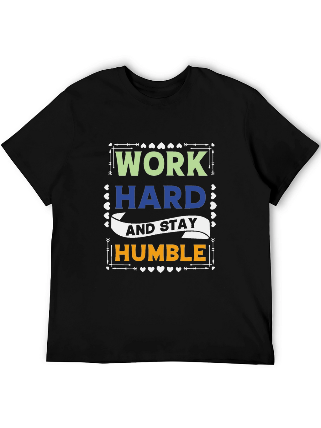 Work Hard Stay Humble Graphic Tee