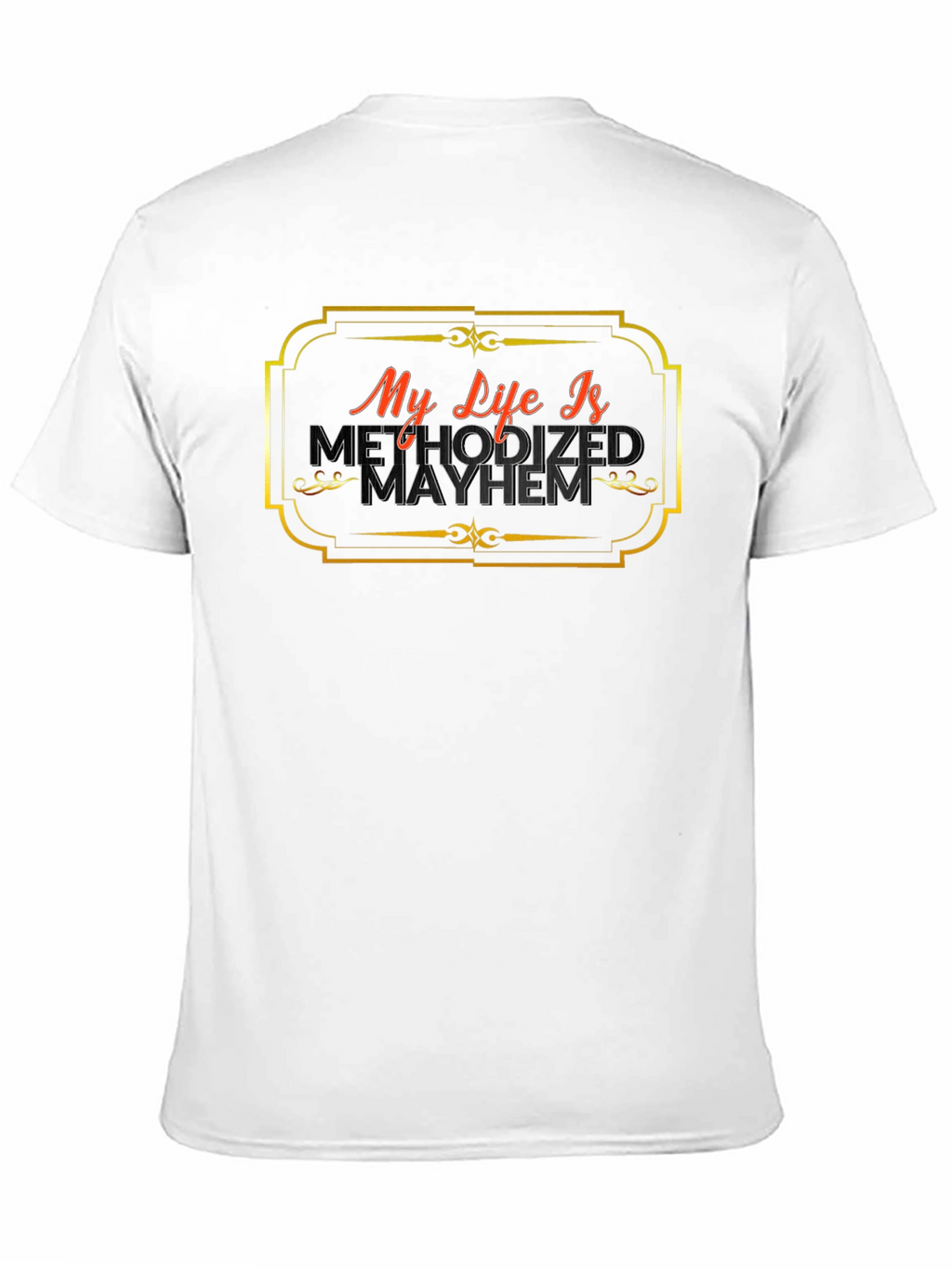 Methodized Mayhem Graphic T-Shirt