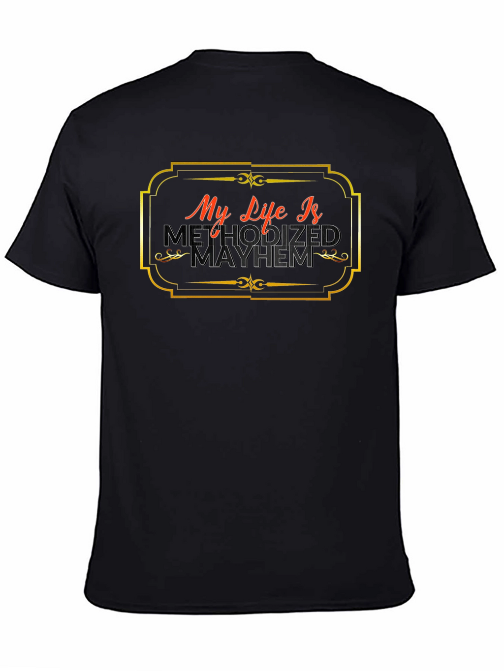 Methodized Mayhem Graphic T-Shirt