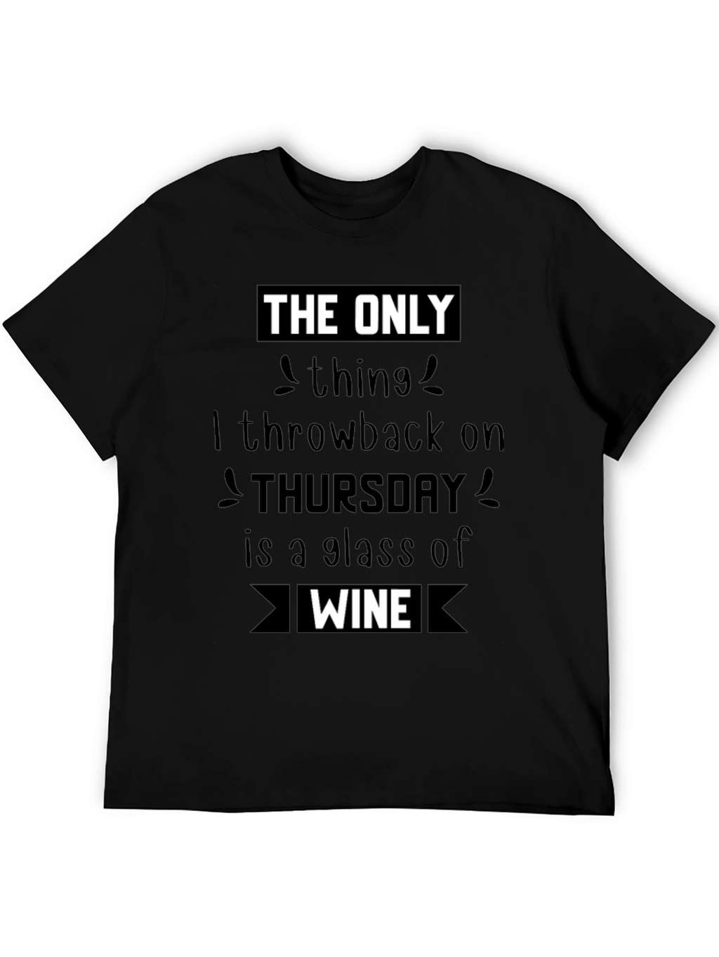 Thursday Wine Throwback Tee