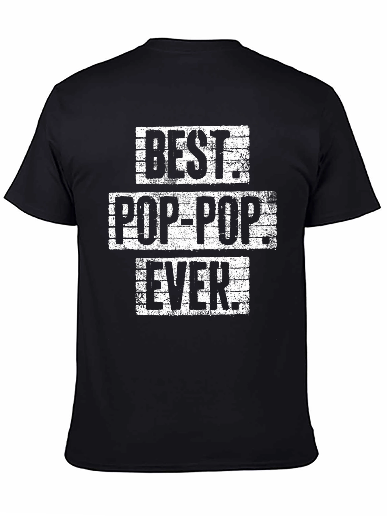 Best Pop-Pop Ever Black Graphic T-Shirt